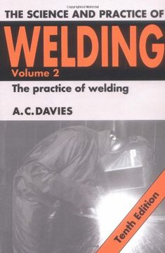 portada The Science and Practice of Welding: Volume 2 10Th Edition Paperback: Practice of Welding v. 2 (Science & Practice of Welding) (in English)