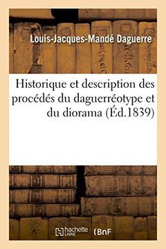 portada Historique et description des procédés du daguerréotype et du diorama (Savoirs et Traditions)