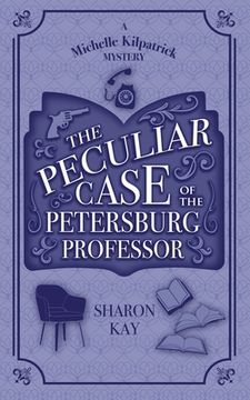 portada The Peculiar Case of the Petersburg Professor (in English)