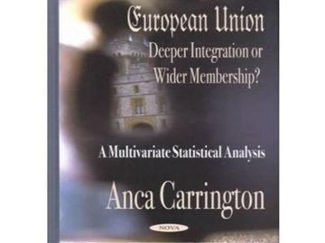 portada European Union: Deeper Integration or Wider Membership? A Multivariate Statistical Analysis (en Inglés)