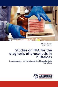 portada studies on fpa for the diagnosis of brucellosis in buffaloes (en Inglés)