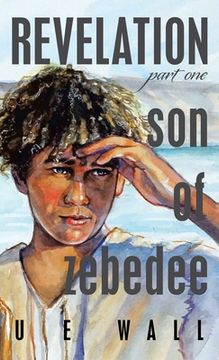 portada Revelation Son of Zebedee (en Inglés)