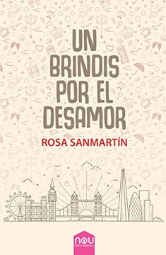 portada Un Brindis por el Desamor (in Spanish)