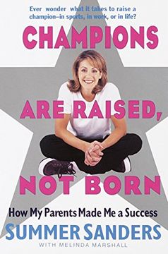 portada Champions are Raised, not Born: How my Parents Made me a Success (in English)
