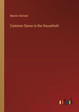 portada Common Sense in the Household (en Inglés)