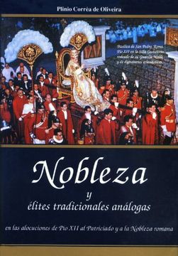 portada Nobleza y Elites Tradicionales Analogas vol 1 (in Spanish)