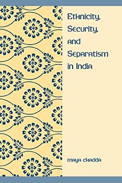 portada Ethnicity, Security, and Separatism in India (in English)