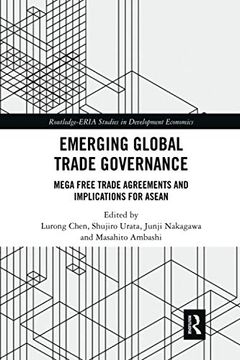 portada Emerging Global Trade Governance (Routledge-Eria Studies in Development Economics) (in English)