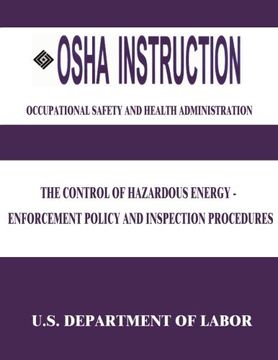 portada OSHA Instruction: The Control of Hazardous Energy - Enforcement Policy and Inspection Procedures