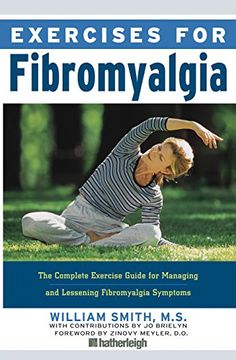 portada Exercises for Fibromyalgia: The Complete Exercise Guide for Managing and Lessening Fibromyalgia Symptoms (en Inglés)