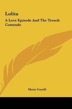 portada lolita: a love episode and the trench comrade a love episode and the trench comrade