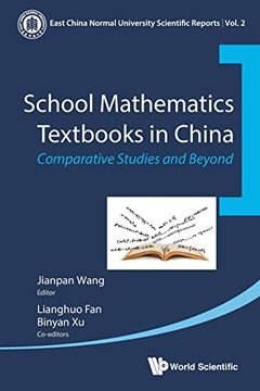 portada School Mathematics Textbooks in China: Comparative Studies and Beyond: 2 (East China Normal University Scientific Reports) (en Inglés)