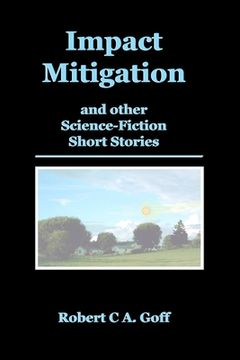 portada Impact Mitigation and other Science-Fiction Short Stories (en Inglés)