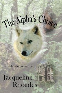 portada The Alpha's Choice (en Inglés)