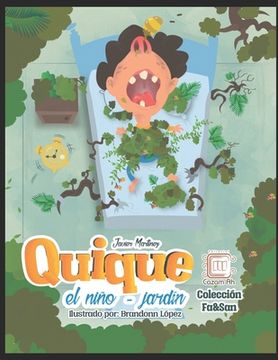 portada Quique, el niño-jardín: cuento ilustrado para niños prelectores