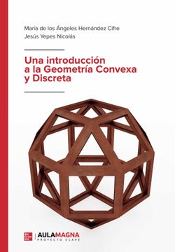 portada Una Introduccion a la Geometria Convexa y Discreta (in Spanish)