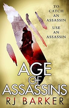 portada Age of Assassins: (The Wounded Kingdom Book 1) To catch an assassin, use an assassin.