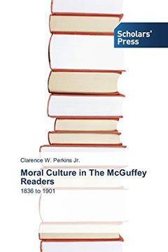 portada Moral Culture in the McGuffey Readers