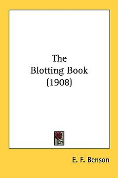 portada the blotting book (1908) (in English)