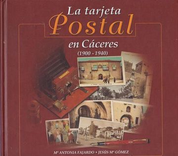 portada La Tarjeta Postal en Caceres (1900-1940)