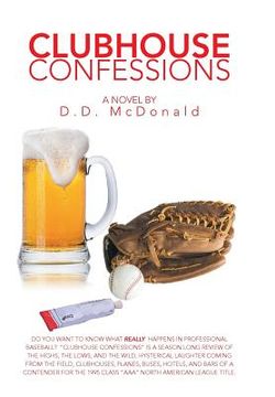 portada Clubhouse Confessions: The Real World of Professional Baseball