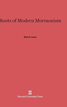 portada Roots of Modern Mormonism (in English)