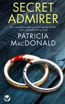 portada Secret Admirer an Unputdownable Psychological Thriller With a Breathtaking Twist (in English)