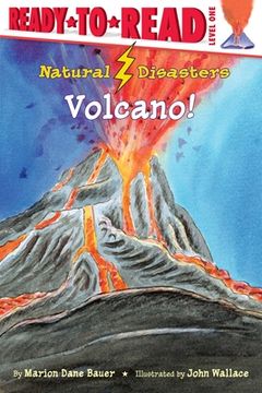 portada Volcano!: Ready-To-Read Level 1 (en Inglés)