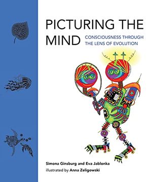 portada Picturing the Mind: Consciousness Through the Lens of Evolution (in English)
