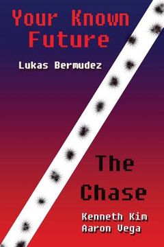 portada Your Known Future & The Chase (en Inglés)