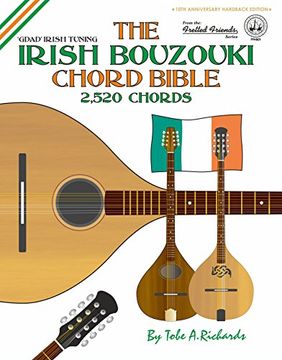 portada The Irish Bouzouki Chord Bible: GDAD Irish Tuning 2,520 Chords (Fretted Friends Series)