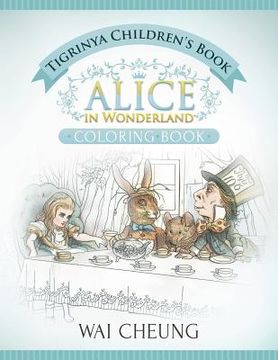 portada Tigrinya Children's Book: Alice in Wonderland (English and Tigrinya Edition) (in English)