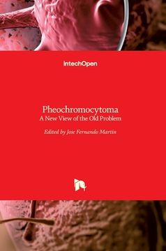 portada Pheochromocytoma: A New View of the Old Problem (en Inglés)