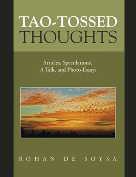 portada Tao-Tossed Thoughts: Articles, Speculations, a Talk, and Photo-Essays
