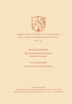 portada Das Milchstrasßensystem als spiralförmiges Sternsystem / Sternhaufen und Sternentwicklung (Arbeitsgemeinschaft für Forschung des Landes Nordrhein-Westfalen) (German Edition)