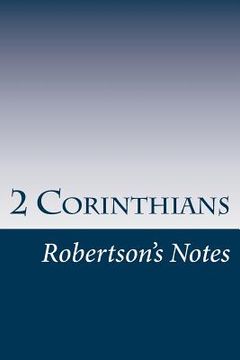 portada 2 Corinthians: Robertson's Notes (en Inglés)