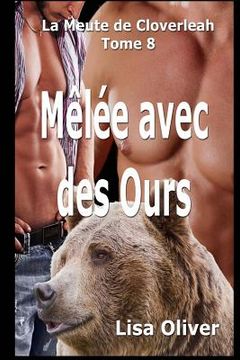 portada Melee avec des Ours (en Francés)