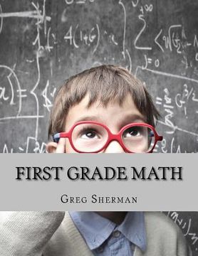 portada First Grade Math: For Home School or Extra Practice (en Inglés)