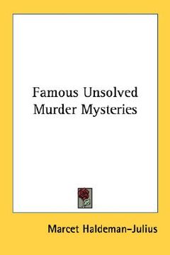 portada famous unsolved murder mysteries (en Inglés)