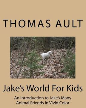 portada Jake's World For Kids (in English)
