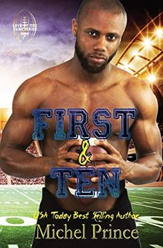 portada First and Ten: Book 1 of the Love by the Yard Series (en Inglés)