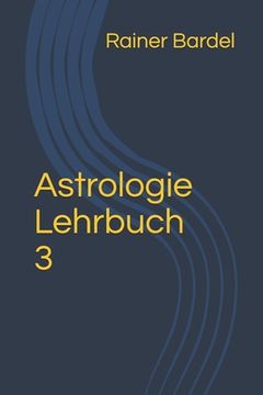 portada Astrologie Lehrbuch 3 (en Alemán)