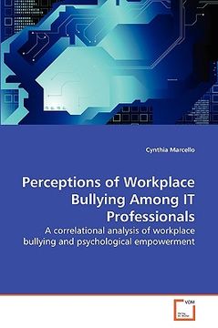 portada perceptions of workplace bullying among it professionals (en Inglés)