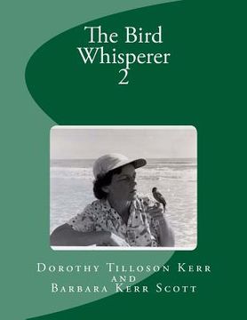 portada The Bird Whisperer, Vol 2 (in English)