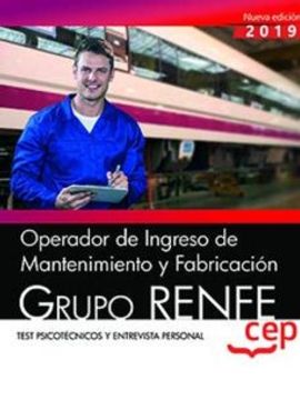portada Operador de Ingreso de Mantenimiento y Fabricacion. Grupo Renfe.