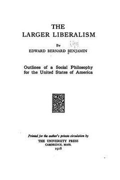 portada The Larger Liberalism (en Inglés)