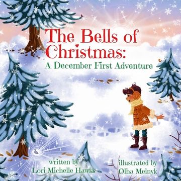 portada The Bells of Christmas: A December First Adventure (en Inglés)