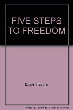 portada Five Steps to Freedom (in English)