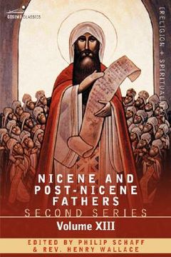 portada nicene and post-nicene fathers: second series, volume xiii gregory the great, ephraim syrus, aphrahat (en Inglés)