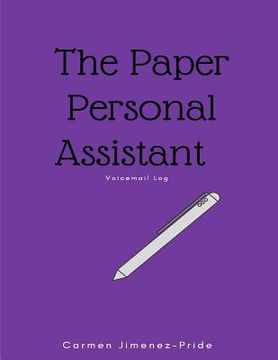portada Paper Personal Assistant: Message log for Busy Professionals (en Inglés)